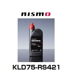 NISMO ニスモ KLD75-RS421 COMPETITION OIL type 2189E（75W140）1L デフオイル L.S.D.
