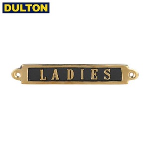 (長期欠品中、予約販売)DULTON BRASS SIGN LADIES (品番：GS559-326LA) ダルトン インダストリアル アメリカン ヴィンテージ 男前 ブラス