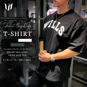 Tシャツ メンズ オーバーサイズ Tシャツ ビッグシルエット 五分丈 コットン100% WILLS FITNESS ウィルズフィットネス FRONT BIG LOGO OVE