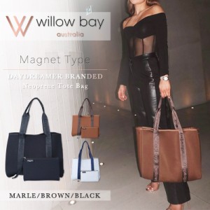 ウィローベイ トートバッグ Willow Bay 大容量 バッグ ポーチ付 マグネットタイプ DAYDREAMER BRANDED Neoprene Tote Bag ネオプレン ネ