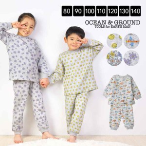 パジャマ キッズ 子供 冬 OCEAN＆GROUND オーシャンアンドグラウンド 女の子 男の子 80 90 100 110 120 130 140cm パジャマ 長袖 ルーム