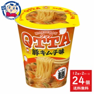 東洋水産 マルちゃん MARUCHAN QTTA 豚キムチ味 76g×12個入×2ケース 発売日：2024年3月11日
