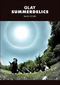 バンド・スコア GLAY／SUMMERDELICS ／BS国内アーティスト別(4514142147067)／(株)ドレミ楽譜出版社