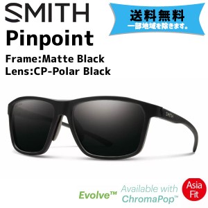 SMITH スミス サングラス Pinpoint ピンポイント AsiaFit  Frame:Matte Black マットブラック Lens:CP-Polar Black 自転車 送料無料 一部