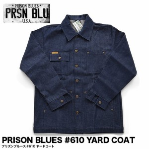 PRISON BLUES プリズンブルース デニム ジャケット ヤードコート #610 YARD COAT メンズ シャツ