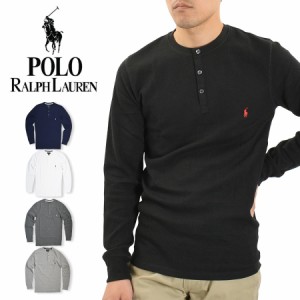 POLO RALPH LAUREN ポロ ラルフローレン Tシャツ ロンT 長袖Tシャツ サーマル ヘンリーネック メンズ PWLHRL PWLHFR