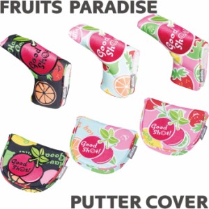 WINWIN STYLE　ウィンウィンスタイル　FRUITS PARADISE　パターカバー　ピンタイプ/マレットタイプ　【フルーツパラダイス】