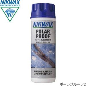 ニクワックス NIKWAX ポーラプルーフ2 300ml 撥水剤（フリース生地用） 起毛素材生地専用撥水剤 フリースウェア 撥水 EBE2G1