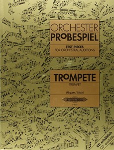Test Pieces for Orchestral Auditions -- Trumpet: Audition Excerpts from