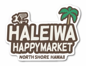 ハレイワハッピーマーケット ステッカー HALEIWA ブラウン HHM100 おしゃれ ハワイ ノースショア グッズ