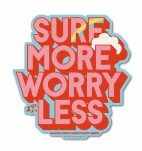 ハレイワハッピーマーケット ステッカー SURF MORE WORRY LESS Lサイズ HHM102 おしゃれ ハワイ ノースショア グッズ