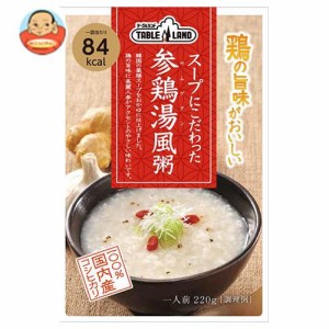 送料無料 丸善食品工業 テーブルランド スープにこだわった 参鶏湯風粥 220gパウチ×24(12×2)袋入