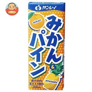 JAビバレッジ佐賀 みかん&パイン 200ml紙パック×18本入｜ 送料無料