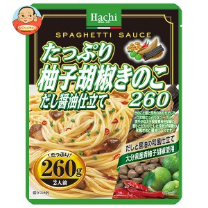 ハチ食品 たっぷり柚子胡椒きのこ だし醤油仕立て260 260g×24個入｜ 送料無料