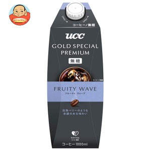 UCC GOLD SPECIAL PREMIUM フルーティウェーブ 無糖 1000ml紙パック×12本入｜ 送料無料