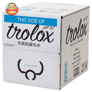 トロロックス 天然抗酸化水 Trolox(トロロックス) 20L×1箱入｜ 送料無料