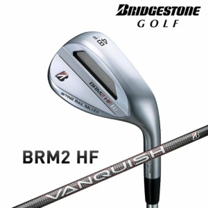 ブリヂストン ゴルフBRM2 HF ウェッジ VANQUISH BS50i カーボンシャフト メンズ 右用 ゴルフ BHNB1I BRIDGESTONE GOLF