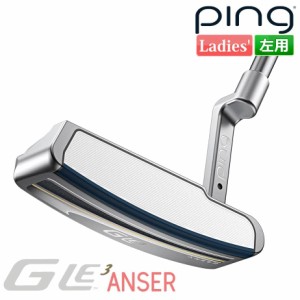 ピン G Le 3 [ジー・エルイー3] ANSER [アンサー] レディース パター 左用 ゴルフ PING 日本正規品