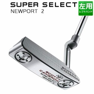 【お早目発送】タイトリスト スコッティ キャメロン スーパーセレクト パター Titleist SCOTTY CAMERON SUPER SELECT PUTTERS 左用 ニュ