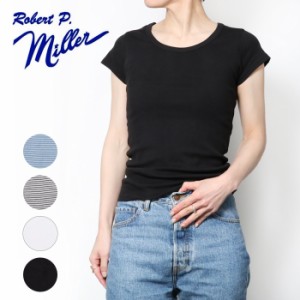 Robert P.Miller ロバートピーミラー パネルリブ クルーネック 半袖 Tシャツ [Lot/807C] tシャツ 肌着 インナー トップス レディース 婦