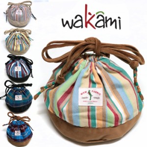wakami ワカミ 巾着バッグ ファブリック パース バッグ [Lot/19AW-WKM-2008] メンズ レディース バッグ サブバッグ キャッシュレス 大人 