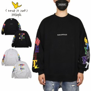 マークゴンザレス トレーナー (What it isNt)MARK GONZALES スウェット メンズ レディース ブランド 大きいめ aw011