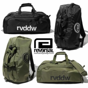 REVERSAL バックパック リバーサル ボストンバッグ 大容量 rvddw 3WAY BAG rv18SS049