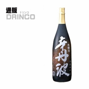 日本酒 上撰 辛丹波 1.8L 1 本 大関