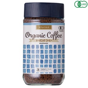 24 ORGANICDAYS オーガニックインスタントコーヒー カフェインレス 100g