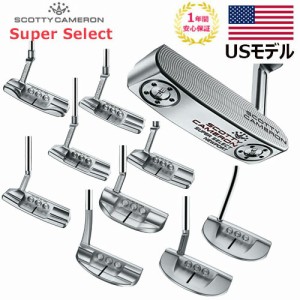 【USモデル】タイトリスト スコッティキャメロン スーパーセレクト パター SUPER SELECT 2023年モデル 