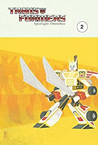 Transformers: Spotlight Omnibus Volume 2(中古品)