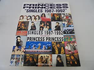 BS プリンセスプリンセス「SINGLES1987-」 (バンド・スコア)(中古品)