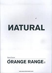 バンドスコア ORANGE RANGE/NATURAL (バンド・スコア)(中古品)