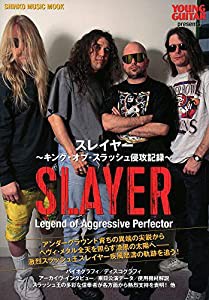 スレイヤー ~キング・オブ・スラッシュ侵攻記録~ (シンコー・ミュージックMOOK)(中古品)