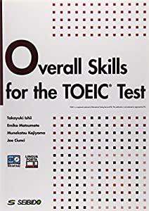 TOEICテスト総合スキル演習―Overall Skills for the TO(中古品)