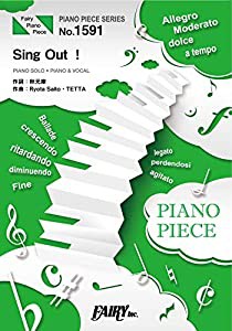 ピアノピースPP1591 Sing Out! / 乃木坂46 (ピアノソロ・ピアノ&ヴォーカル) (PIANO PIECE SERIES)(中古品)