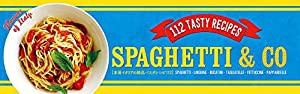 本場イタリアの絶品パスタレシピ112 SPAGHETTI & CO.(中古品)