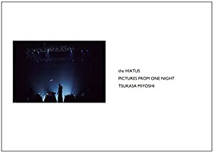 写真集 the HIATUS PICTURES FROM ONE NIGHT (Series 52 shots volume 3)(中古品)