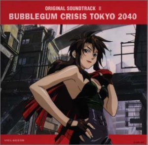 バブルガムクライシスTOKYOU2040 — オリジナル・サウンドトラック 2(中古品)