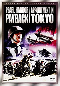 Pearl Harbor Payback & Appointment in Tokyo [DVD](中古品)
