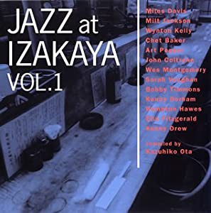 太田和彦 選曲・デザイン・監修 JAZZ at IZAKAYA Vol.1(中古品)