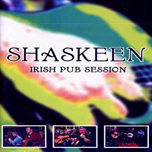 Shaskeen: Irish Pub Sessions / [DVD](中古品)