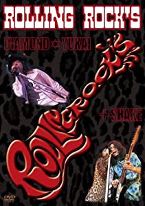 Rolling Rocks Diamond☆Yukai guest SHAKE [DVD](中古品)