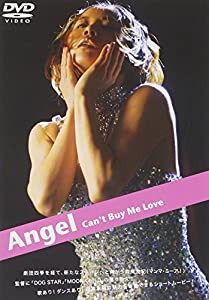 ANGEL Can't Buy Me Love [DVD](中古品)