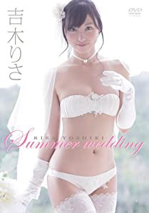 吉木りさ/Summer wedding [DVD](中古品)