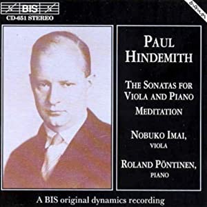 ヒンデミット : ヴィオラとピアノのための作品全集 (Paul Hindemith : The Sonatas for Viola and Piano %ｶﾝﾏ% Meditation / Nob