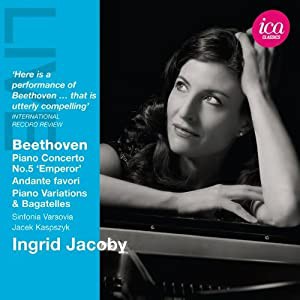 イングリッド・ヤコビ ~ベートーヴェン:ピアノ協奏曲 第5番 他(Ingrid Jacoby - Beethoven: Piano Concerto No. 5)(中古品)