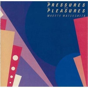 Pressures And Pleasures(中古品)