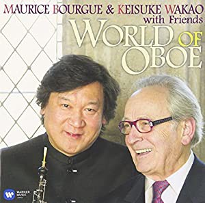 モーリス・ブールグ&若尾圭介 with フレンズ オーボエの世界~オーボエ室内楽曲集~(中古品)