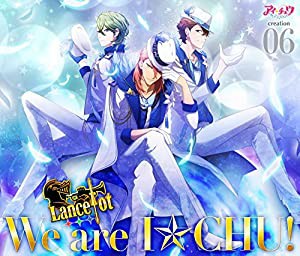 アイ★チュウ creation 06. Lancelot(初回限定盤)(中古品)